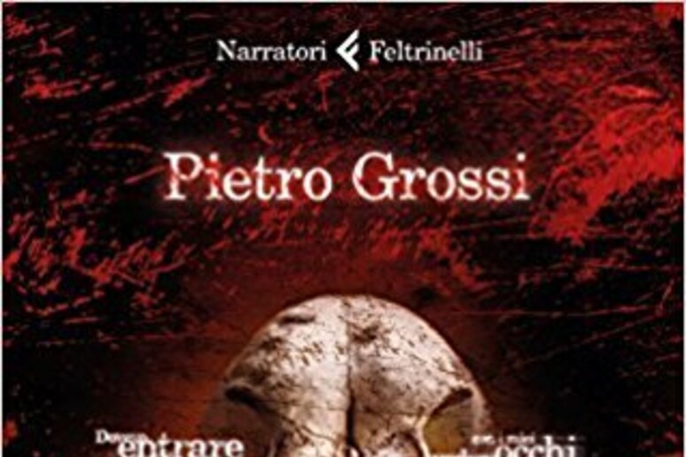 La copertina di Orrore di Pietro Grossi - RIPRODUZIONE RISERVATA