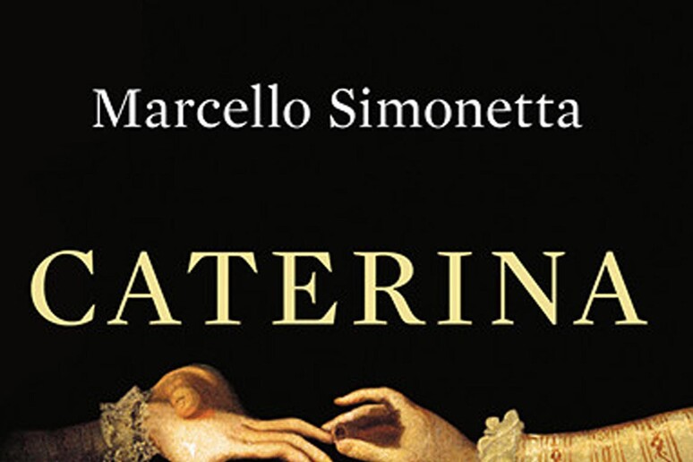 La copertina di Caterina De ' Medici - RIPRODUZIONE RISERVATA