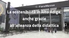 La sostenibilita' in Alto Adige, anche grazie all'alleanza della didattica(ANSA)