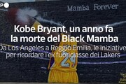 Kobe Bryant, un anno fa la morte del Black Mamba