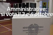Elezioni amministrative, si vota il 3 e 4 ottobre
