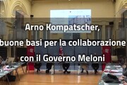Kompatscher: "Buone basi per la collaborazione con il Governo Meloni"