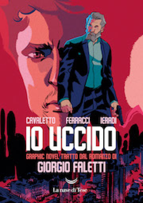 'Io uccido' di Giorgio Faletti torna in versione graphic novel © ANSA