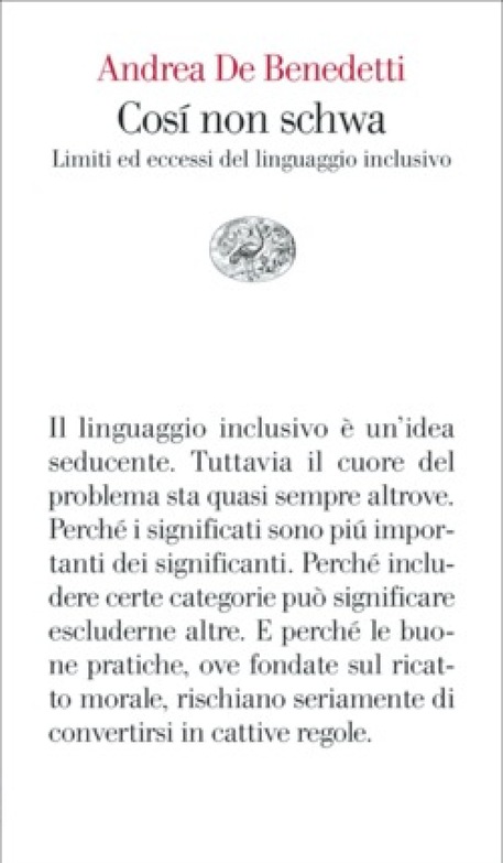 Andrea De Benedetti, Così non schwa (Einaudi) © ANSA