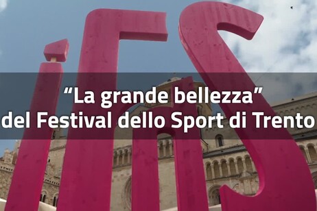"La grande bellezza" del Festival dello Sport di Trento