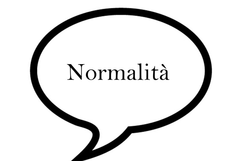 La parola della settimana �  'Normalit� ' - RIPRODUZIONE RISERVATA