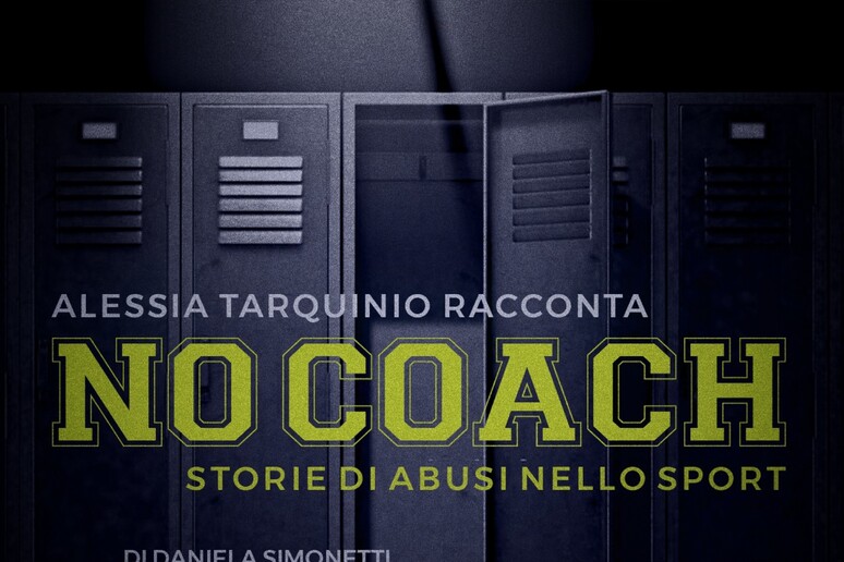 No coach, il podcast che denuncia gli abusi nello sport - RIPRODUZIONE RISERVATA
