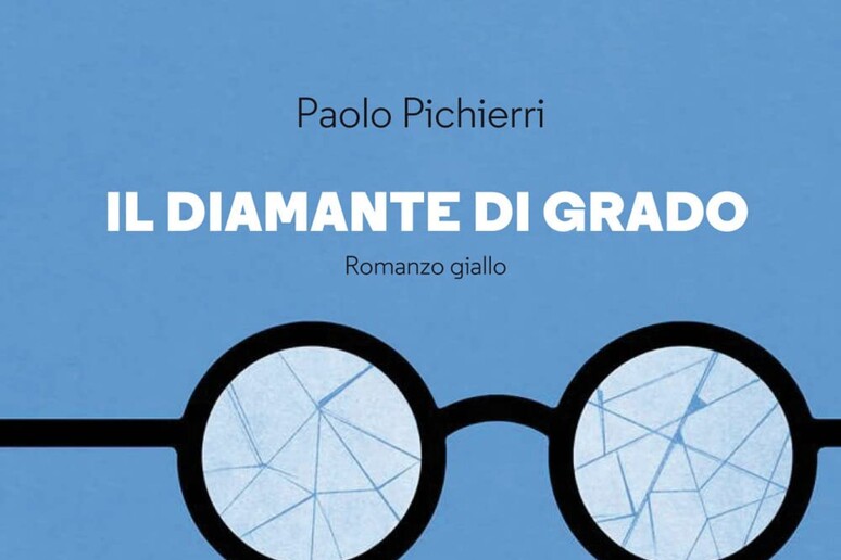 Paolo Pichierri, Il diamante di Grado - RIPRODUZIONE RISERVATA