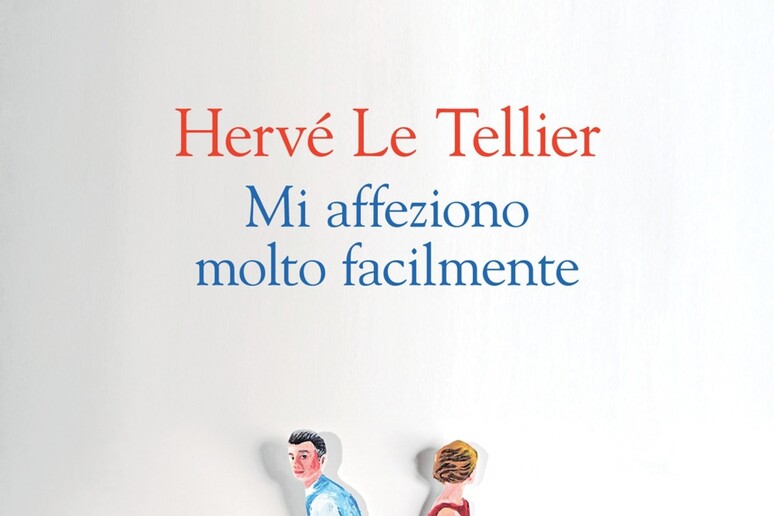 'Mi affeziono molto facilmente ', torna Hervé Le Tellier - RIPRODUZIONE RISERVATA
